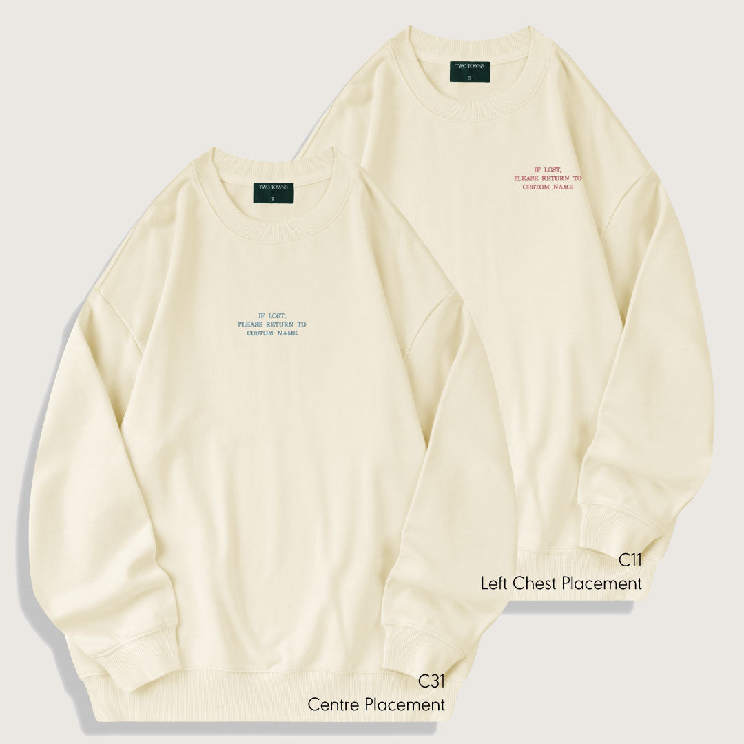 If Lost Please Return To Custom Name Sweatshirt
