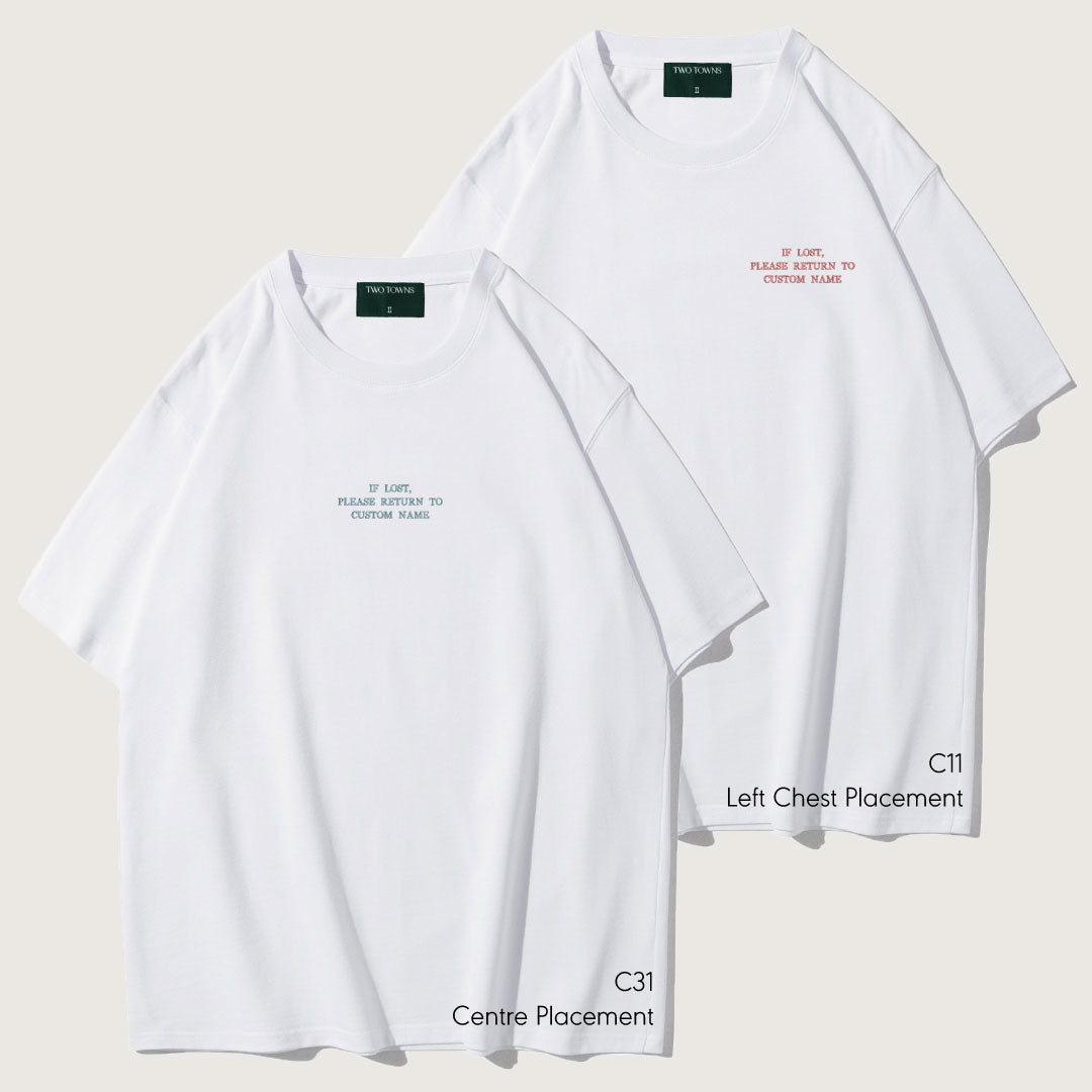 If Lost Please Return To Custom Name Tee